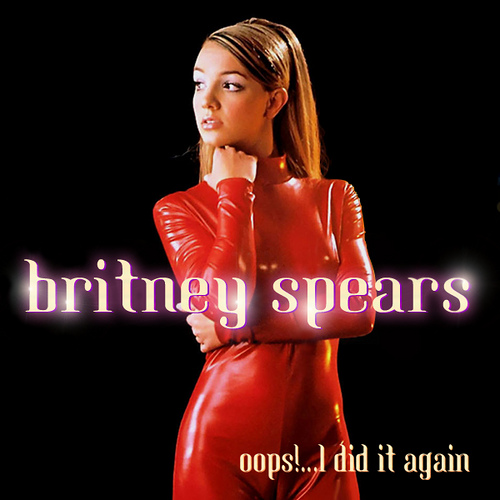 Britney-Spears-Oops...-I-Did-It-Again-FanMade
